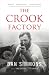 The Crook Factory