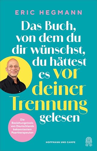 Das Buch, von dem du dir wünschst, du hättest es vor deiner Trennung gelesen: »Er weiß, was zu tun ist, wenn eine Partnerschaft in die Krise gerät.« NDR Talk Show