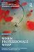 When Professionals Weep: Emotional and Countertransference Responses in Palliative and End-of-Life Care (Series in Death, Dying, and Bereavement)