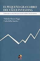 EL PEQUEÑO GRAN LIBRO DEL VALUE INVESTING 8416762074 Book Cover