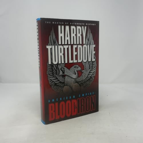American Empire: Blood & Iron