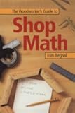 The Woodworker's Guide to Shop Math