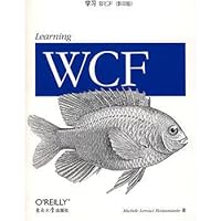 Learning WCF (Photocopy Edition) 7564109610 Book Cover