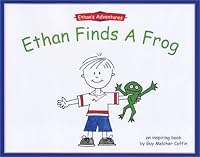 Ethan Finds a Frog 0972194851 Book Cover