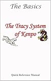 The Tracy System of Kenpo The Basics