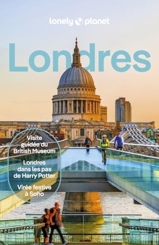 Lonely Planet - City guide Londres 2024-2025: Itinéraires, expériences, conseils pratiques