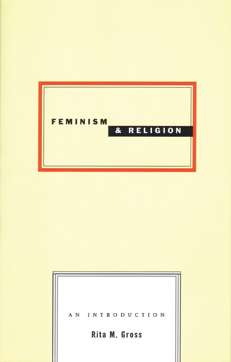 Feminism and Religion by Gross, M.  New 9780807067857 Fast Free Shipping<-