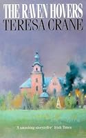 The Raven Hovers 0751512974 Book Cover