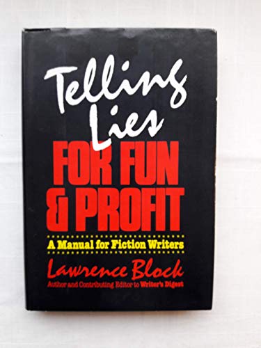 Telling Lies for Fun and Profit 0877953341 Book Cover
