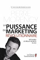 Puissance Marketing Revolutionnaire-Ne 2894722826 Book Cover