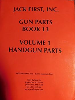 Paperback Jack first inc gun parts book 13 voume 1 handgun parts Book