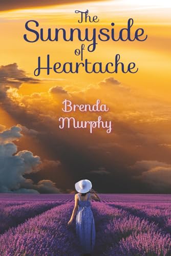 The Sunnyside of Heartache