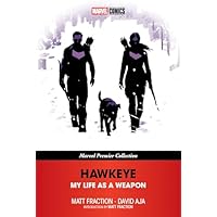 Hawkeye: My Life As A Weapon (Marvel Premier Collection)