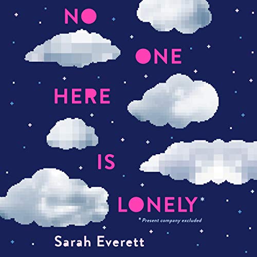 No One Here Is Lonely by Sarah Everett episode artwork