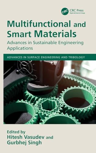 Multifunctional and Smart Materials (Advances in Surface Engineering and Tribology)