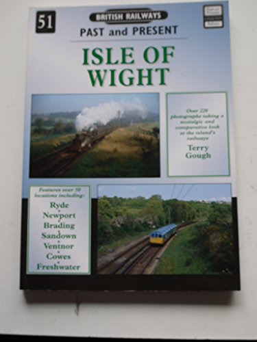 Image of Isle of Wight: No. 51 (British Railways Past & Present)