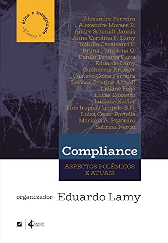 Compliance: aspectos polêmicos e atuais