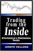 Trading From the Inside 1931611009 Book Cover
