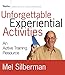 Unforgettable Experiential Activities: An Active Training Resource