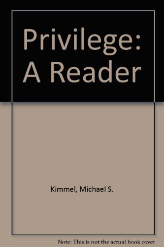Privilege: A Reader 0813340551 Book Cover