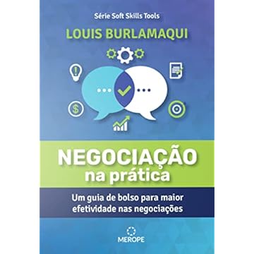 Capa do livro Negociação na Prática: Um guia de bolso para maior efetividade nas negociações: Volume 1