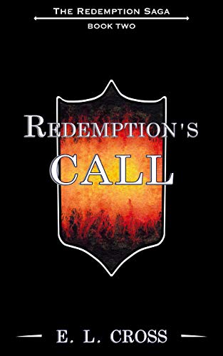 Redemption's Call: An Epic Medieval Romance (The Redemption Saga Book 2)