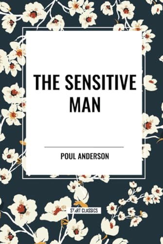 The Sensitive Man B0D6K1SMFM Book Cover