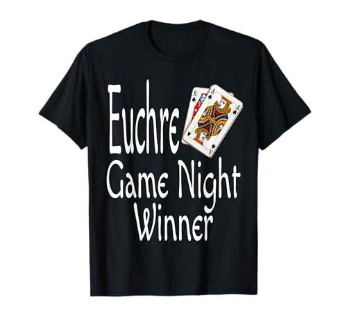 Funny Card Euchre Game Night Ganador Sarcasmo Humor sarcástico Camiseta