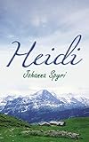 Heidi - Johanna Spyri 