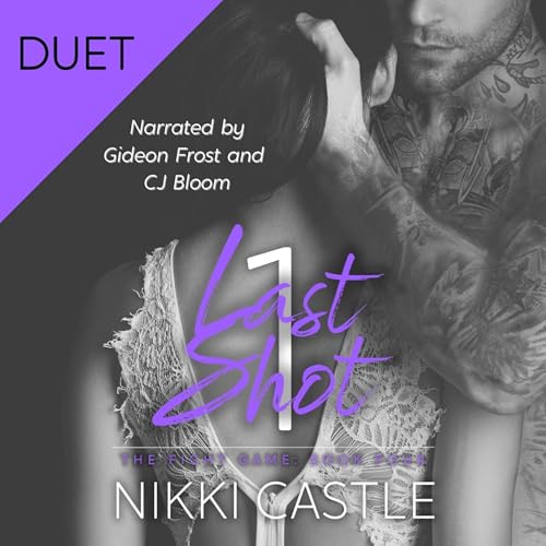 1 Last Shot by Nikki Castle episode artwork