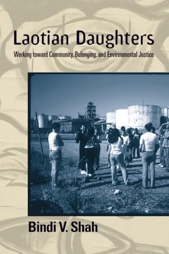 Laotian Daughters: Working toward Community, Belonging, and Environmental Justice (Asian American History & Cultu)