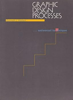 Paperback Graphic Design Processes: Universal to Unique Book