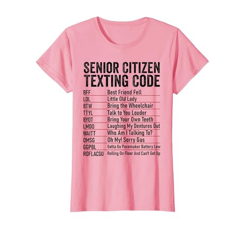 Senior Citizen Texting Code Funny Old People Grandpa T-Shirt, Women, Pink, X-Large