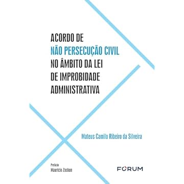 Capa do livro Acordo de não Persecução Civil no Âmbito da Lei de Improbidade Administrativa