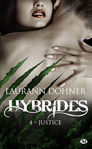 Justice: Hybrides, T4 (French Edition)