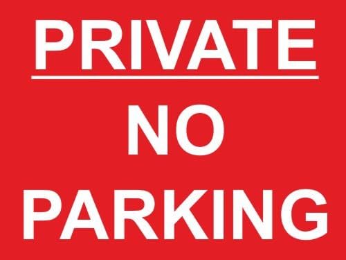 300mmx200mm Private No Parking Sign (DPR PWR).