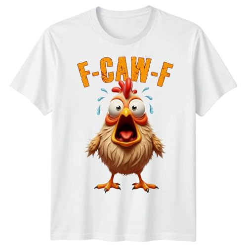 D&T F-Caw-F Funny Chicken Meme T-Shirt | Sarcastic Gothic Halloween Novelty Graphic Tee for Men, Women & Kids | Retro Vintage Gift #8 4XL White