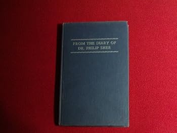 Hardcover From the Diary of Dr. Philip Sher Book