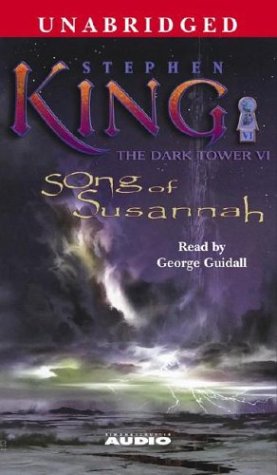 The Dark Tower VI: Song of Susannah