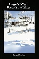 Sage's War: Beneath the Waves 1889574430 Book Cover