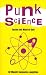 Punk Science: Inside the Mind of God