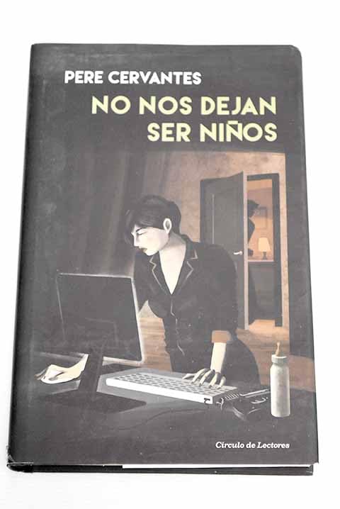 No nos dejan ser niños