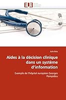 Aides a la Da(c)Cision Clinique Dans Un Systa]me D''Information 6131533873 Book Cover