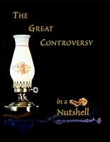 The Great Controversy in a Nutshell 0927022362 Book Cover