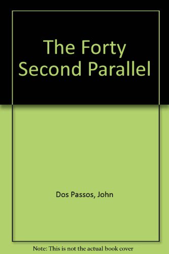 Forty Second Parallel B000J9Z444 Book Cover