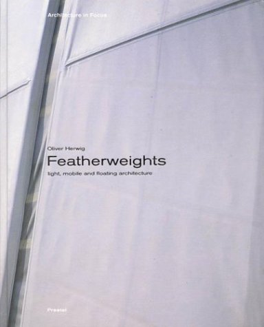Featherweights: Light, Mobile and Floating Arch... [German] 3791328565 Book Cover