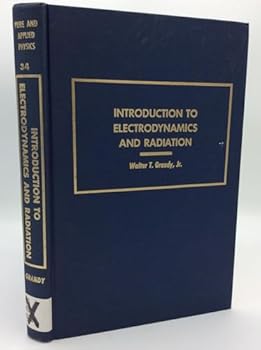 Hardcover Introduction to electrodynamics and radiation (Pure and applied physics) Book