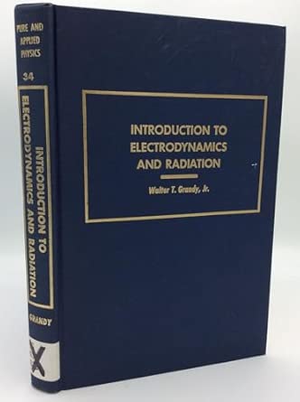 Introduction to Electrodynamics and Radiation book cover