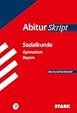 STARK AbiturSkript - Sozialkunde Bayern - Heinrich Müller 