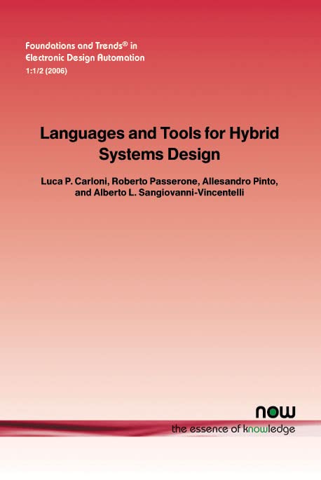 Buy Languages and Tools for Hybrid Systems Design (Foundations and Trends® in Electronic Design Automation) — BookShops.in